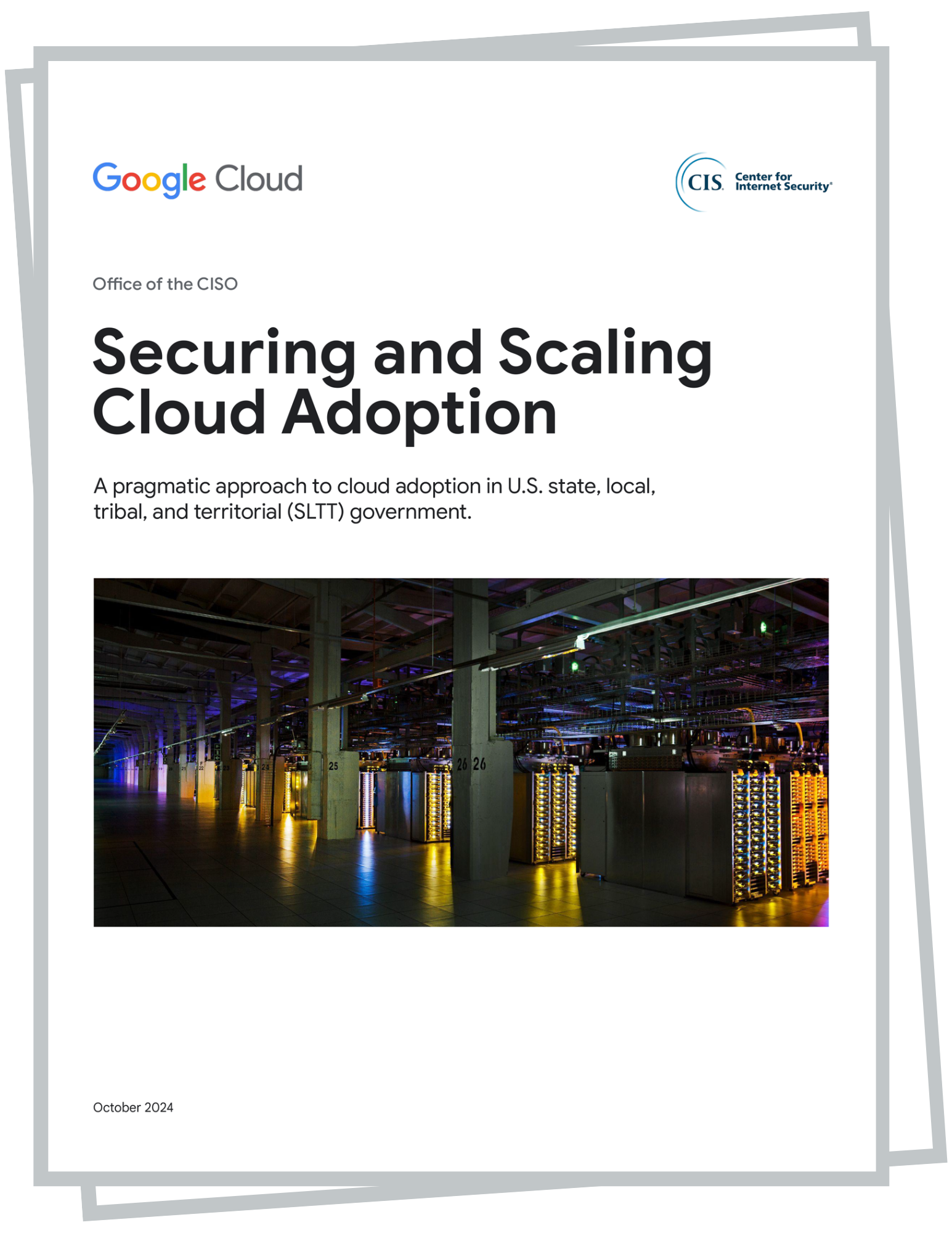 Securing and Scaling Cloud Adoption for SLTT Organizations