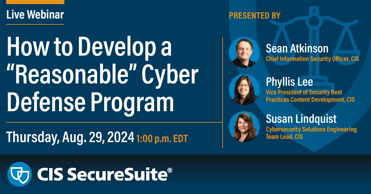 How to Develop a “Reasonable” Cyber Defense Program